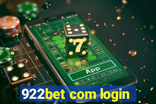 922bet com login